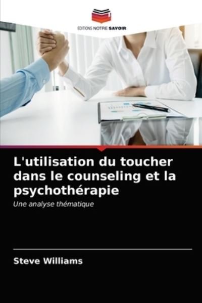 Cover for Williams · L'utilisation du toucher dans (N/A) (2021)