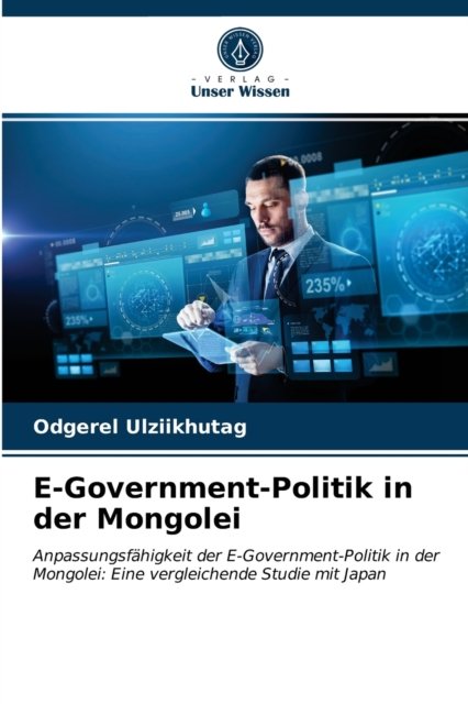 Cover for Odgerel Ulziikhutag · E-Government-Politik in der Mongolei (Paperback Book) (2021)