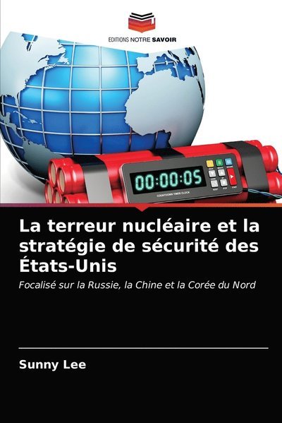 Cover for Lee · La terreur nucléaire et la stratégi (N/A) (2021)