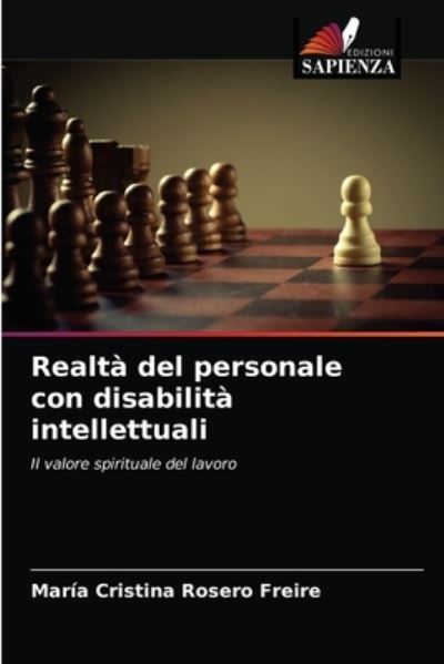 Cover for Maria Cristina Rosero Freire · Realta del personale con disabilita intellettuali (Paperback Book) (2021)