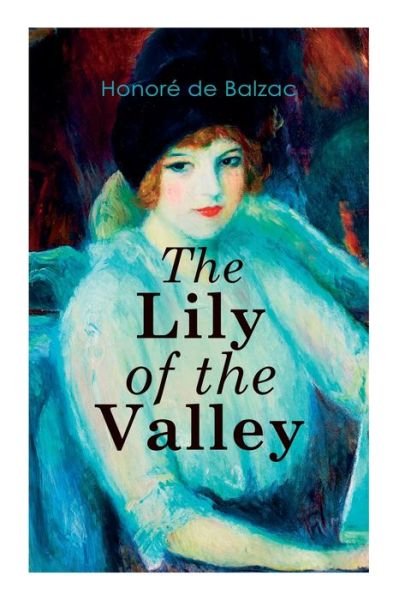 Cover for Honoré de Balzac · The Lily of the Valley (Paperback Book) (2020)