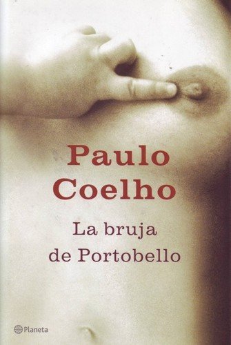 Cover for Paulo Coelho · La Bruja De Portobello (Innbunden bok) (2006)