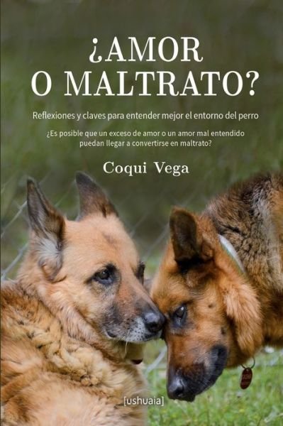 Cover for Coqui Vega · ?Amor o maltrato? (Paperback Bog) (2021)