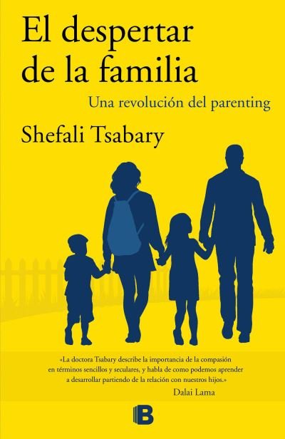 Cover for Shefali Tsabary · El despertar de la familia / The Awakened Family (Paperback Book) (2017)
