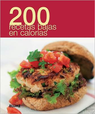 Cover for Blume · 200 Recetas Bajas en Calorías (Paperback Book) [Spanish, 1 edition] (2012)