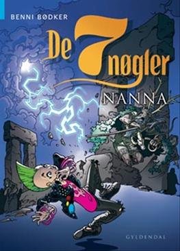 Cover for Benni Bødker · De syv nøgler: De syv nøgler - Nanna (Inbunden Bok) [1:a utgåva] [Indbundet] (2008)