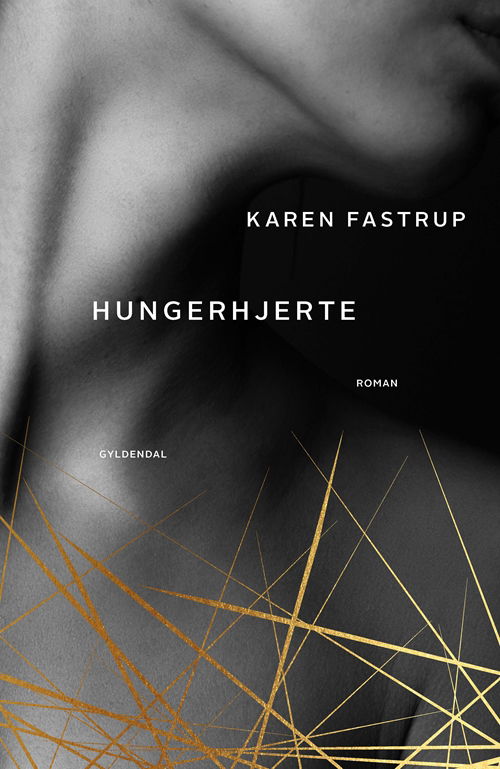 Cover for Karen Fastrup · Hungerhjerte (Sewn Spine Book) [1e uitgave] (2018)