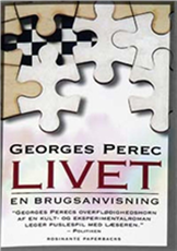 Cover for Georges Perec · Livet - en brugsanvisning (N/A) [1. Painos] (2004)