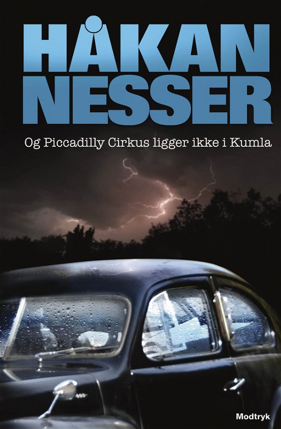 Cover for Håkan Nesser · Og Piccadilly Circus ligger ikke i Kumla (Gebundenes Buch) [2. Ausgabe] (2009)