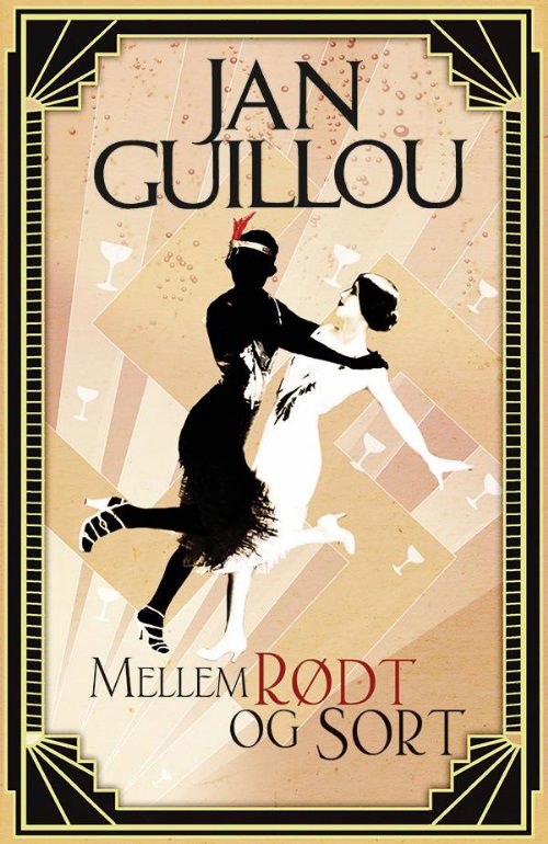 Cover for Jan Guillou · Mellem Rødt og Sort (Audiobook (MP3)) (2013)