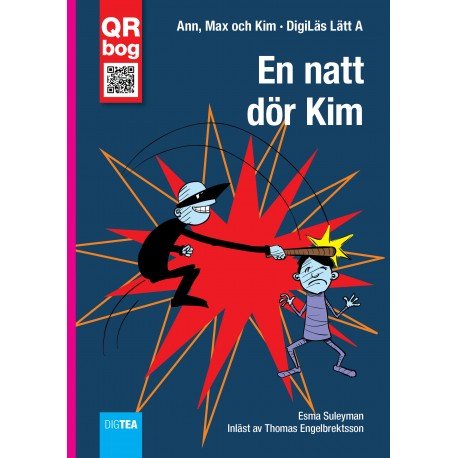En natt  dör Kim -  - Bøker - DigTea - 9788771692518 - 2016