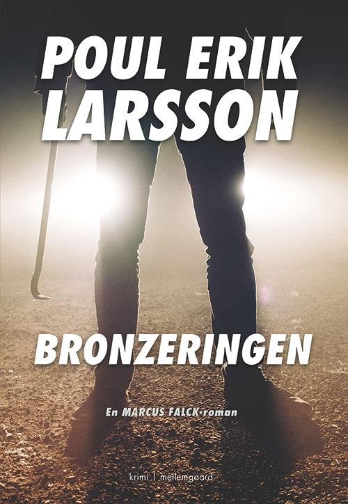 Cover for Poul Erik Larsson · Bronzeringen (Buch) [1. Ausgabe] (2016)