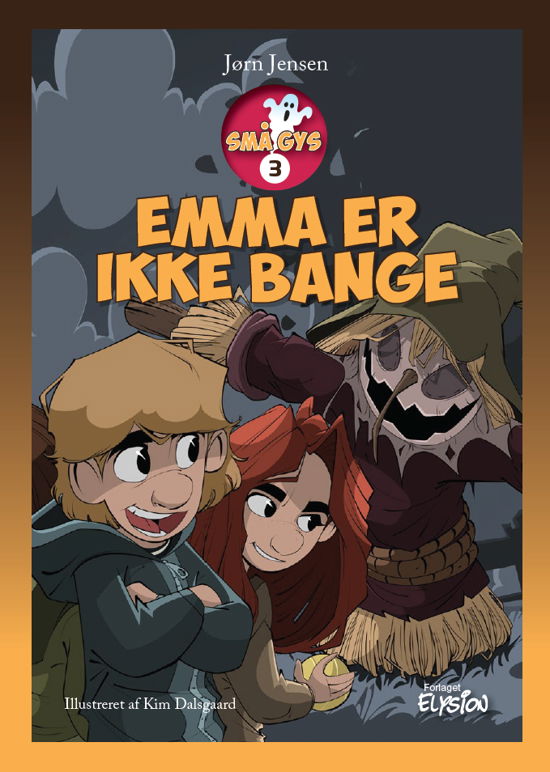 Cover for Jørn Jensen · Små Gys: Emma er ikke bange (Innbunden bok) [1. utgave] (2019)