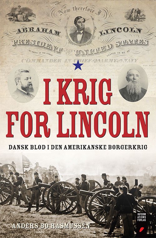 Cover for Anders Bo Rasmussen · I krig for Lincoln (Bound Book) [1st edition] [Indbundet] (2014)