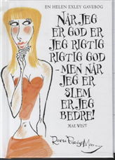 Cover for Rowan Barnes-Murphy · Rowan Barnes-Murphy serien: Når jeg er god er jeg rigtig rigtig god - men når jeg er slem er jeg bedre (Inbunden Bok) [1:a utgåva] [Indbundet] (2012)