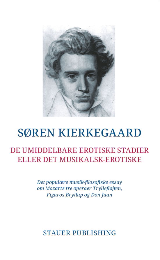 Cover for Søren Kierkegaard · De umiddelbare erotiske stadier eller det musikalsk-erotiske (Poketbok) (2021)
