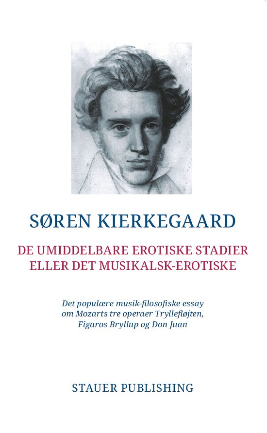 Cover for Søren Kierkegaard · De umiddelbare erotiske stadier eller det musikalsk-erotiske (Taschenbuch) (2021)