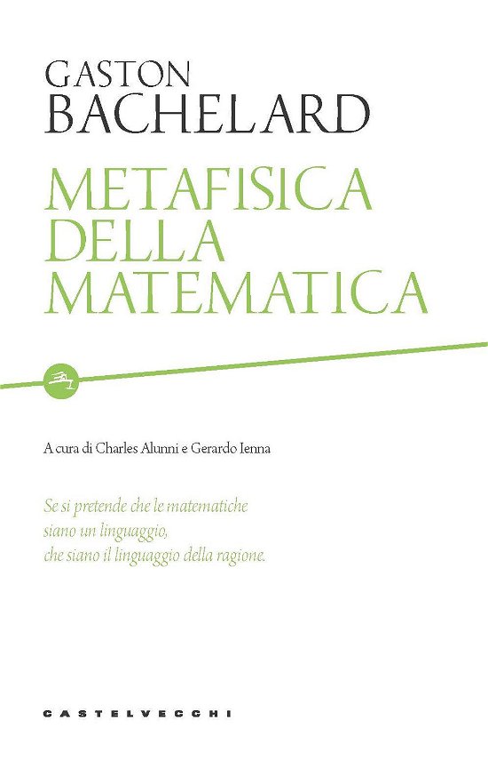 Cover for Gaston Bachelard · Metafisica Della Matematica (Bog)