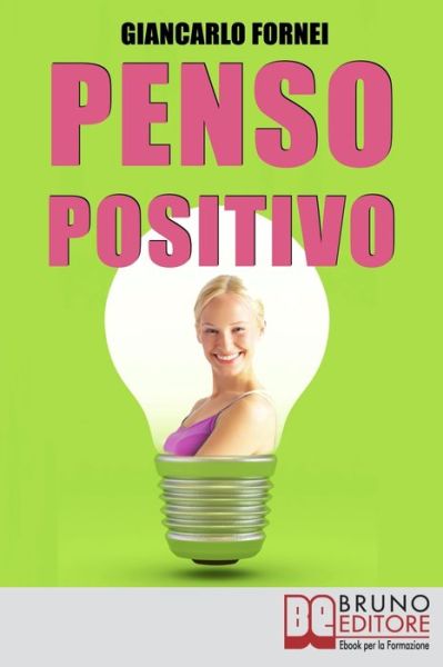 Cover for Giancarlo Fornei · Penso Positivo (Paperback Book) (2021)