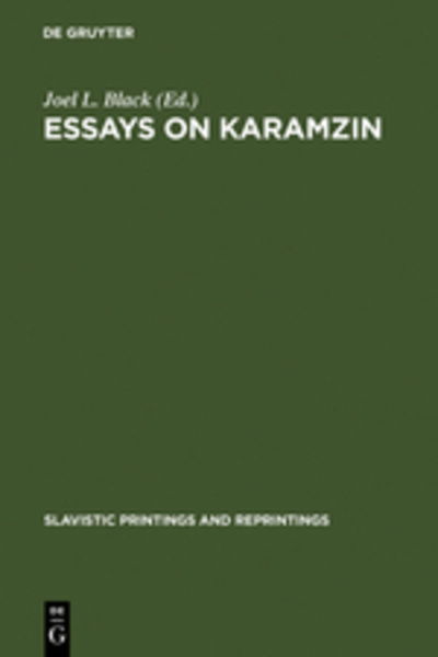 Essays on Karamzin - J L Black - Książki - Walter de Gruyter - 9789027932518 - 1976