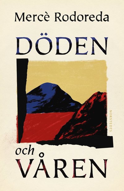 Cover for Mercé Rodoreda · Döden och våren (ePUB) (2021)