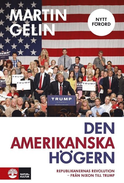 Cover for Martin Gelin · Den amerikanska högern (ePUB) (2018)