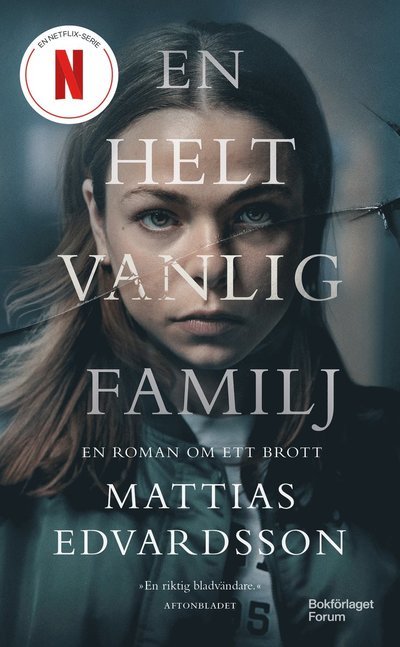 En helt vanlig familj - Mattias Edvardsson - Livres - Bokförlaget Forum - 9789137509518 - 16 novembre 2023