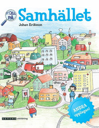 Cover for Johan Eriksson · Koll på samhället (Book) (2010)