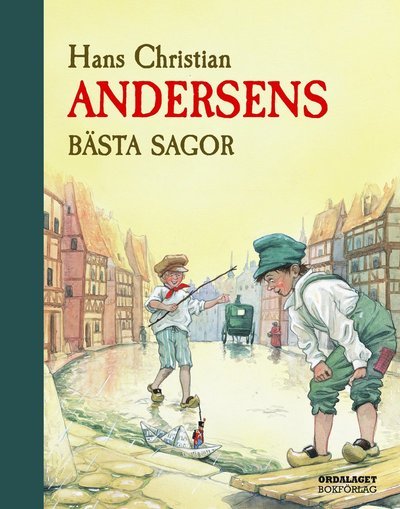 Cover for H. C. Andersen · Hans Christian Andersens bästa sagor (Indbundet Bog) (2018)