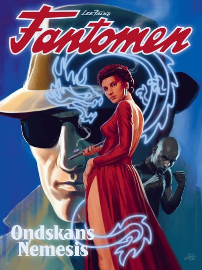 Cover for Lee Falk · Fantomen: Fantomen. Ondskans nemesis (Book) (2022)