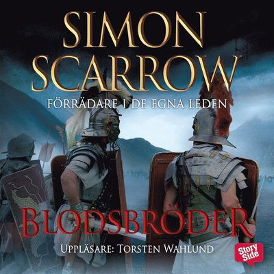 Cover for Simon Scarrow · Silverörnserien: Blodsbröder (Audiobook (MP3)) (2016)