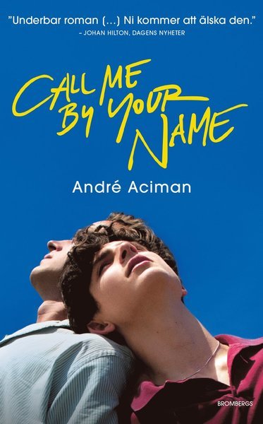Cover for André Aciman · Call me by your name (Paperback Bog) (2019)
