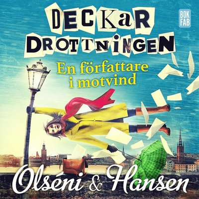 Cover for Micke Hansen · Deckardrottningen: Deckardrottningen : en författare  i motvind (Hörbuch (CD)) (2020)