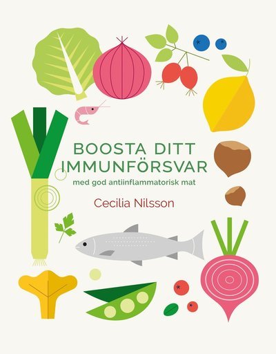 Cover for Cecilia Nisbet Nilsson · Boosta ditt immunförsvar (Bound Book) (2021)
