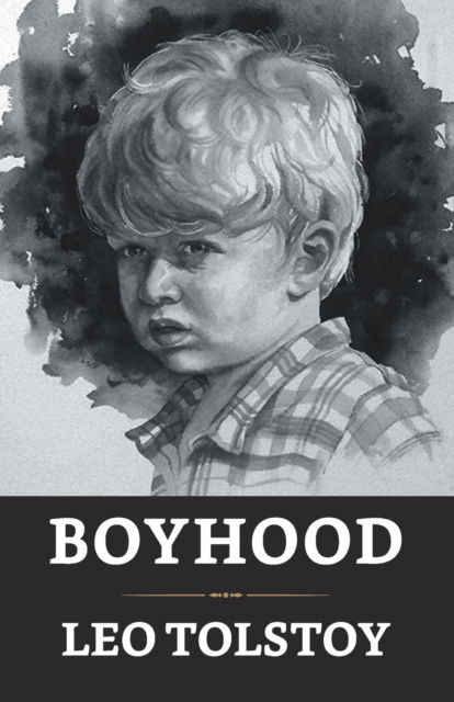 Cover for Leo Tolstoy · Boyhood (Paperback Book) (2021)