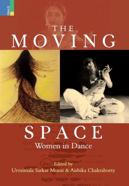 Cover for Urmimala Sarkar Munshi · Moving Space (Hardcover Book) (2017)