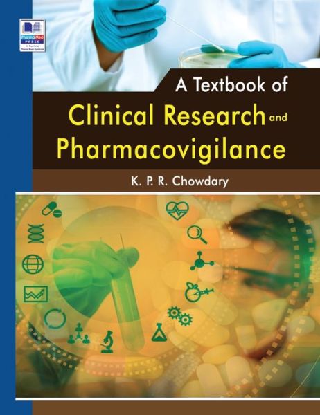 Cover for Kpr Chowdary · A Textbook of Clinical Research and Pharmacovigilance (Innbunden bok) (2021)