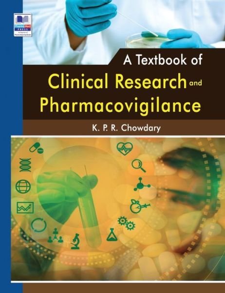 Cover for Kpr Chowdary · A Textbook of Clinical Research and Pharmacovigilance (Hardcover bog) (2021)