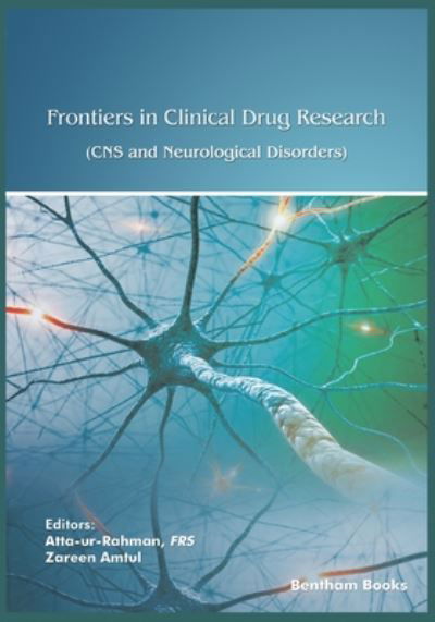 Cover for Atta Ur-Rahman · Frontiers in Clinical Drug Research - CNS and Neurological Disorders (Taschenbuch) (2020)