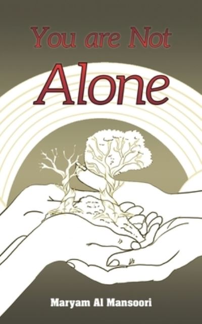 Cover for Maryam Al Mansoori · You Are Not Alone (Paperback Book) (2023)