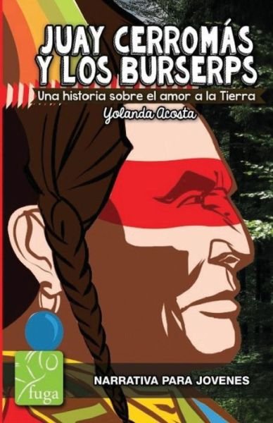 Cover for Yolanda Acosta · Juay Cerromas y los burserps (Pocketbok) (2017)