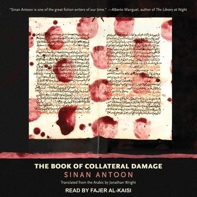 Cover for Sinan Antoon · The Book of Collateral Damage (CD) (2021)