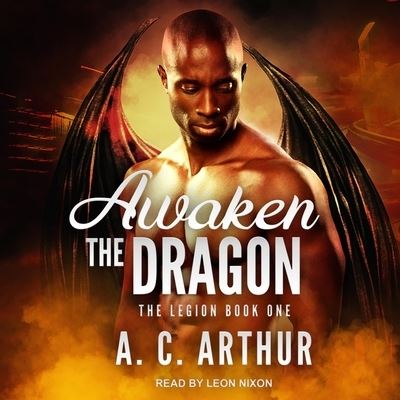 Cover for A C Arthur · Awaken the Dragon (CD) (2019)