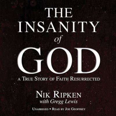 Cover for Nik Ripken · Insanity of God (CD) (2015)