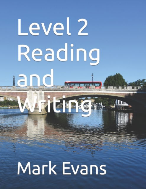 Cover for Mark Evans · Level 2 Reading and Writing (Pocketbok) (2023)