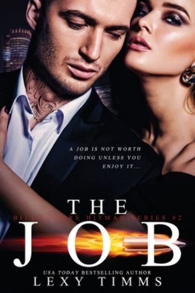 Cover for Lexy Timms · The Job (Pocketbok) (2021)