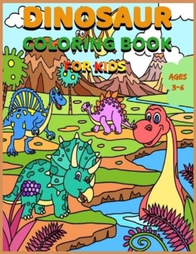 Cover for Unic Bear · Dinosaur Coloring Book for Kids Ages 3-6 (Paperback Book) (2020)