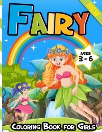 Cover for Reputable Design · Fairy Coloring Book for Girls Ages 3-6 (Paperback Book) (2020)