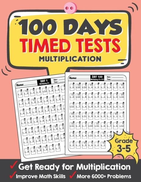 Cover for Tuebaah · 100 Days Timed Tests Multiplication (Paperback Bog) (2020)
