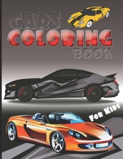 Cover for Crs Works · Cars Coloring Book for Kids (Paperback Bog) (2020)